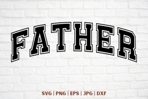 Father Varsity: A Versatile Graphics Asset for T-Shirt Designs