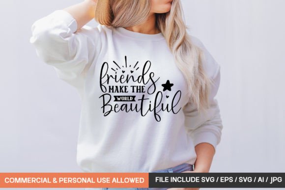 Friends Make the World Beautiful: A T-Shirt Design Graphics Review