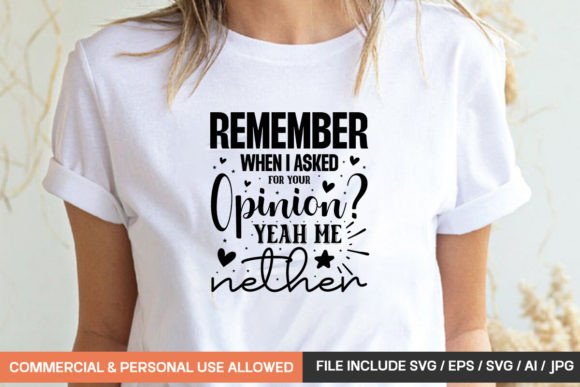 Remember when I Asked for Your Opinion: A T-Shirt Design Graphics Review