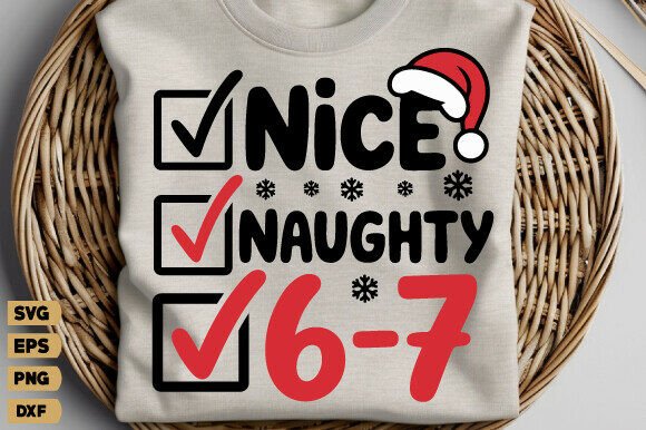 Review: Nice Naughty 67 Svg, 6 7 Christmas Png